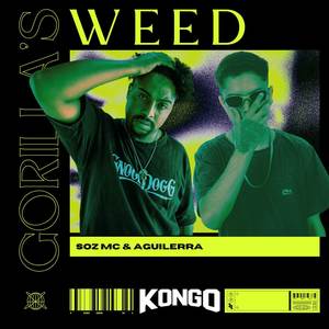 Gorilla's Weed (Explicit)