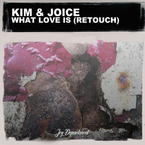 What Love Is (Remixes)