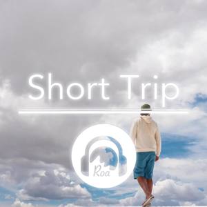 Short Trip