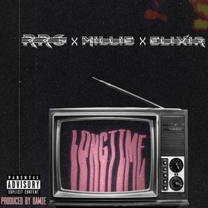 LongTime(feat. Millie & Elixir) (Explicit)