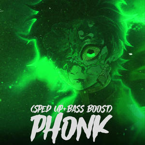 Phonk (feat. 2ouble.cup, Sekoup & Davay) [Sped Up + Bass Boosted]