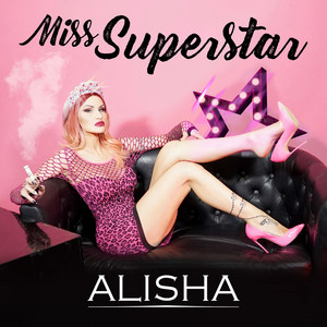 Miss Superstar (Explicit)