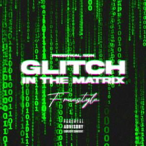 Gltch In The Matrix (Explicit)