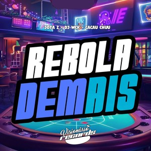 REBOLA DE MAIS (Explicit)