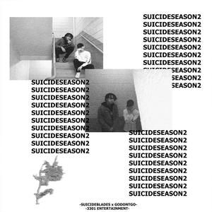 SuicideSeason2 (Explicit)