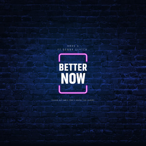 Better Now (Explicit)