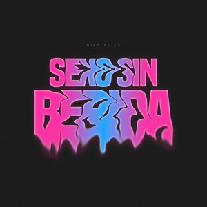 Sexo sin la bebida (Explicit)