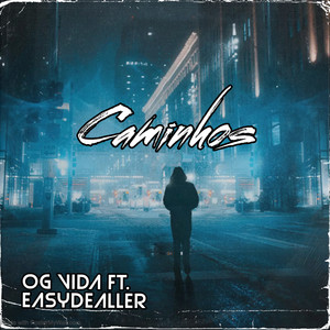 Caminhos (Explicit)