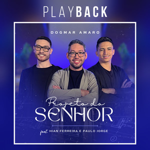 Projeto do Senhor (Playback)