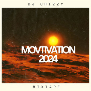 Motivation 2024 Mixtape