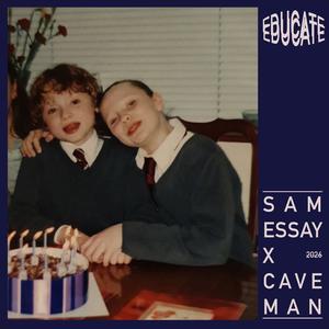 Educate (feat. CaveManM8 & Will.B) (Explicit)