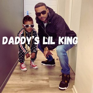 Daddy's Lil King