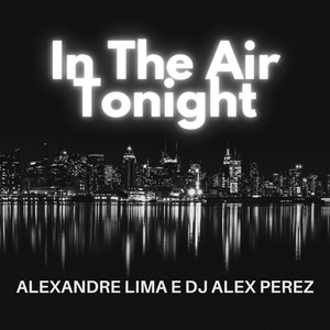 In The Air Tonight