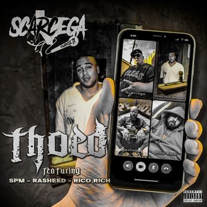 Thoed (feat. Rasheed, Rico Rich & South Park Mexican) (Explicit)