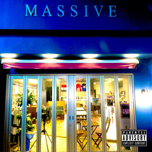 Welcome To Massive (Explicit)