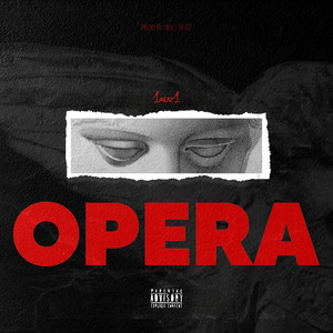 Opera (Explicit)