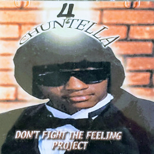 Don't Fight the Feeling Project (Explicit)