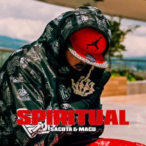 Spiritual (feat. Falta de Respeto) [Explicit]