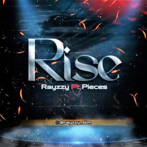 RISE (feat. pieces) [Explicit]