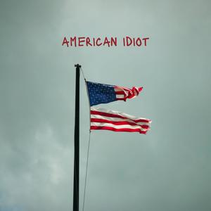american idiot (feat. Frankie White) [melancholy version] [Explicit]