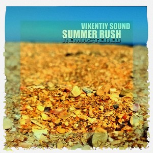 Summer Rush (Remastered)