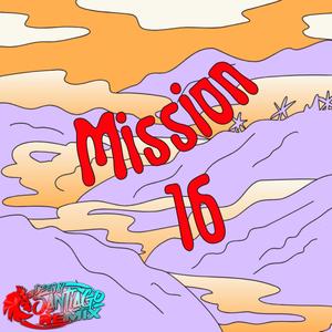 mission 16 remixx