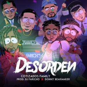 Desorden (feat. Dj Faricho & Donny BeatMaker)