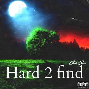 Hard 2 find ft bblack4 (Explicit)