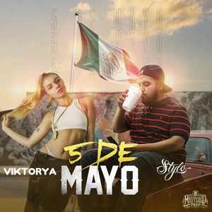 Cinco de Mayo (feat. Stylo)