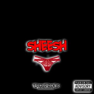 Sheesh (Explicit)