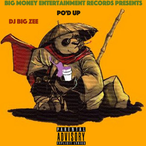 Po'd Up (Explicit)
