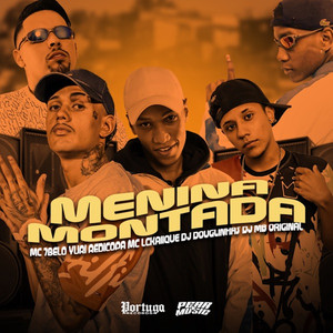 Menina Montada (Explicit)