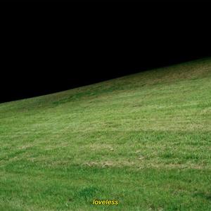 loveless (Explicit)