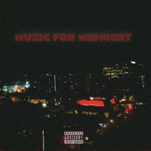 Music For Midnight (Explicit)