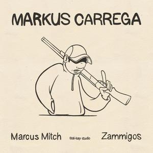 Markus Carrega (Explicit)