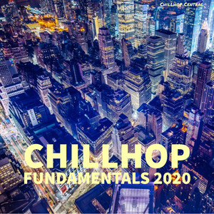 Chillhop Fundamentals 2020