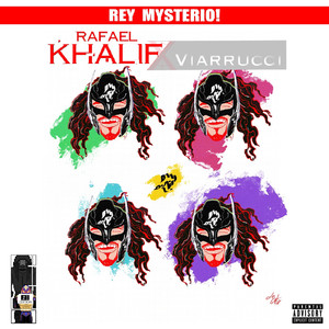 Rey Mysterio (Explicit)