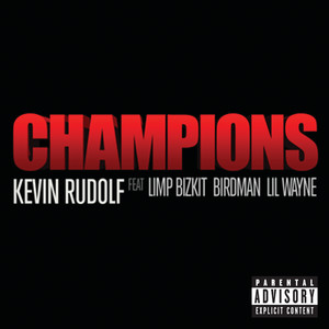 Champions (Explicit)