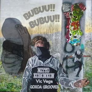 Bubu(feat. Vic Vega)