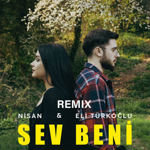 Sev Beni (Remix)