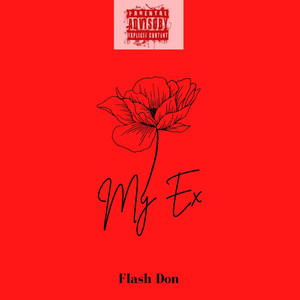 My Ex (Explicit)