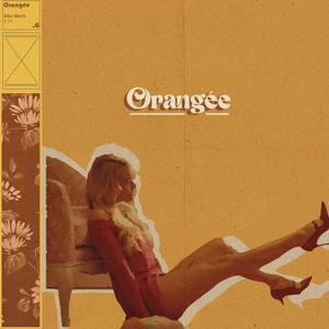 Orangée (Explicit)