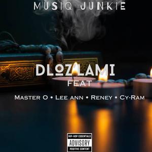 Dloz'lami (feat. Master O, Lee Ann, Reney & Cy-Ram)