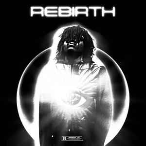 Rebirth (Explicit)