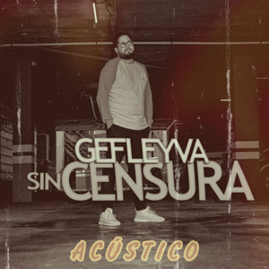 Sin Censura (Acústico)