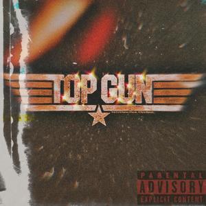 TopGun (Explicit)