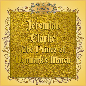 The Prince of Denmark's March