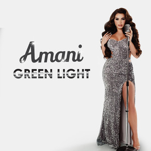 Amani - Green Light