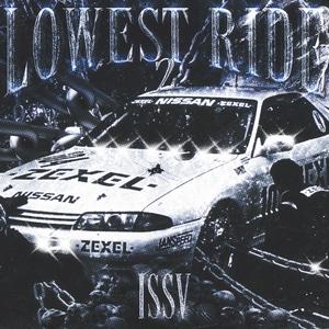 LOWEST RIDE 2 (Explicit)