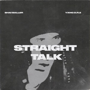 Straight Talk (Explicit)